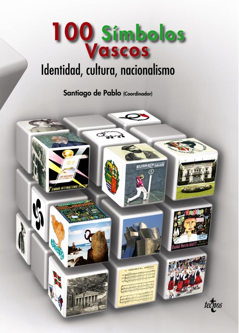 Portada del libro LOS CIEN SIMBOLOS VASCOS - IDENTIDAD, CULTURA, NACIONALISMO