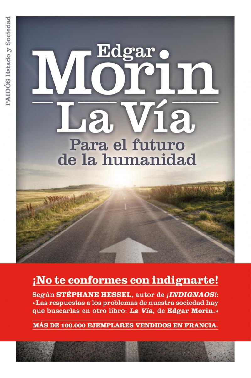 Portada del libro LA VIA. PARA EL FUTURO DE LA HUMANIDAD - PARA EL FUTURO DE LA HUMANIDAD