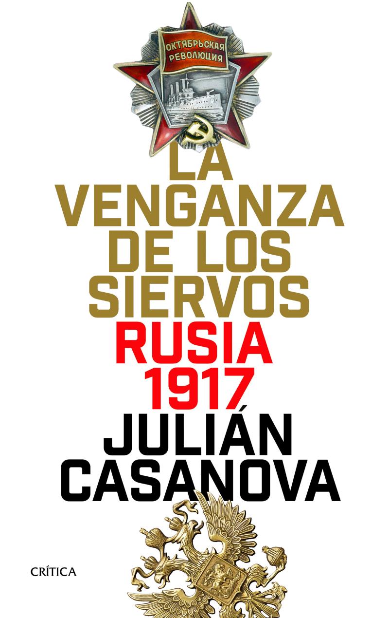 Portada del libro LA VENGANZA DE LOS SIERVOS - RUSIA, 1917