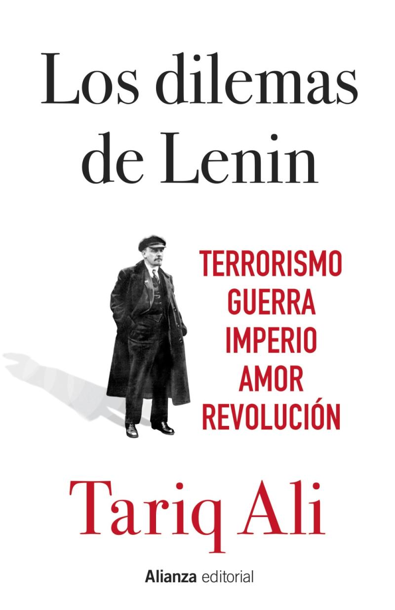 Portada del libro LOS DILEMAS DE LENIN - TERRORISMO, GUERRA, IMPERIO, AMOR, REVOLUCIÓN