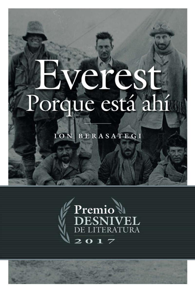 Portada del libro EVEREST, PORQUE ESTÁ AHÍ