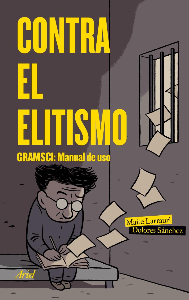 Portada del libro CONTRA EL ELITISMO - GRAMSCI: MANUAL DE USO
