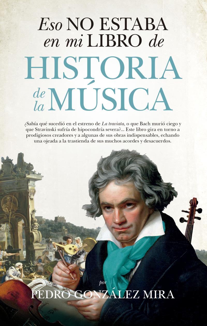 Portada del libro ESO NO ESTABA EN MI LIBRO DE HISTORIA DE LA MÚSICA