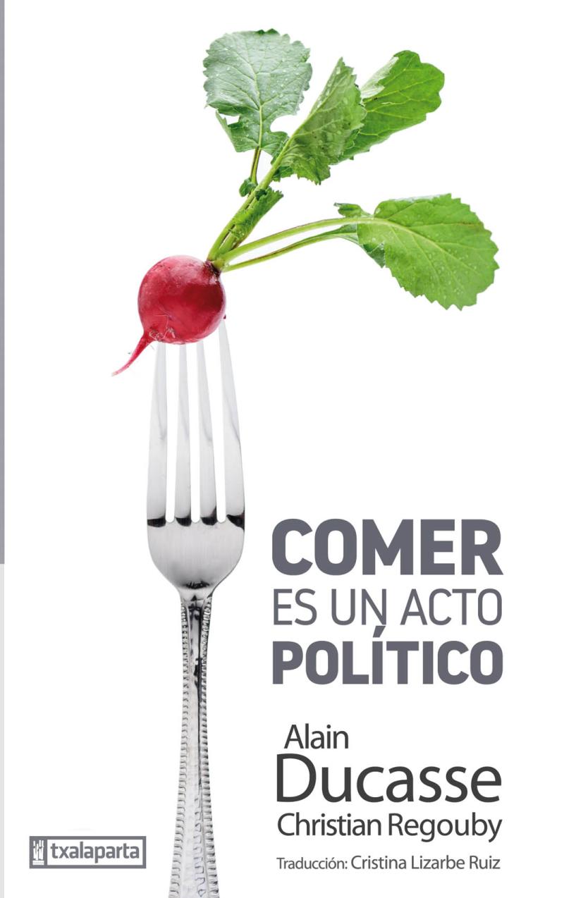 Portada del libro COMER ES UN ACTO POLÍTICO