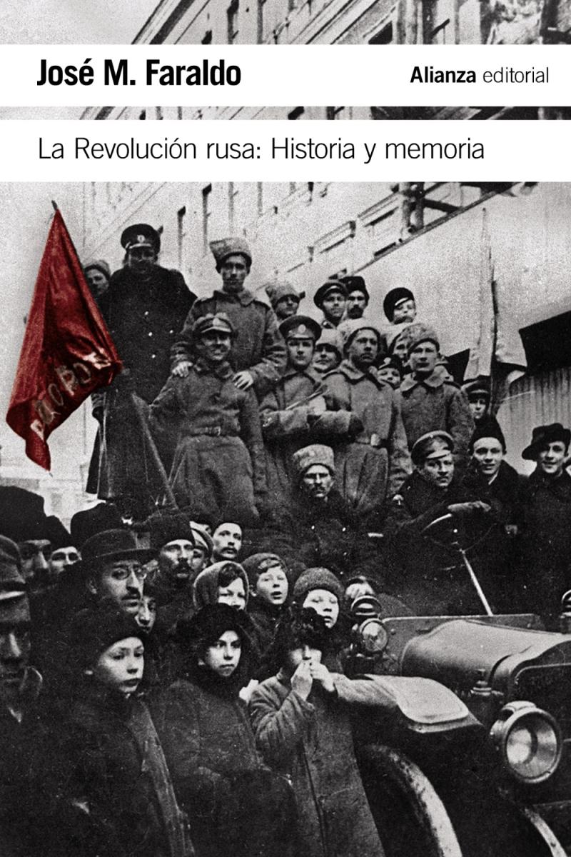 Portada del libro LA REVOLUCIÓN RUSA - HISTORIA Y MEMORIA