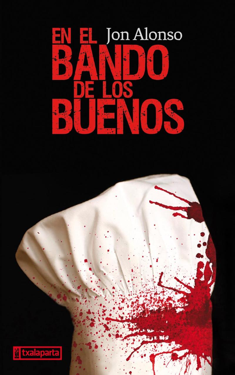 Portada del libro EN EL BANDO DE LOS BUENOS