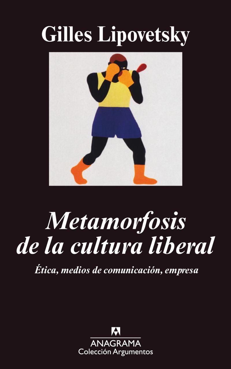 Portada del libro METAMORFOSIS DE LA CULTURA LIBERAL - (ÉTICA, MEDIOS DE COMUNICACIÓN, EMPRESA)