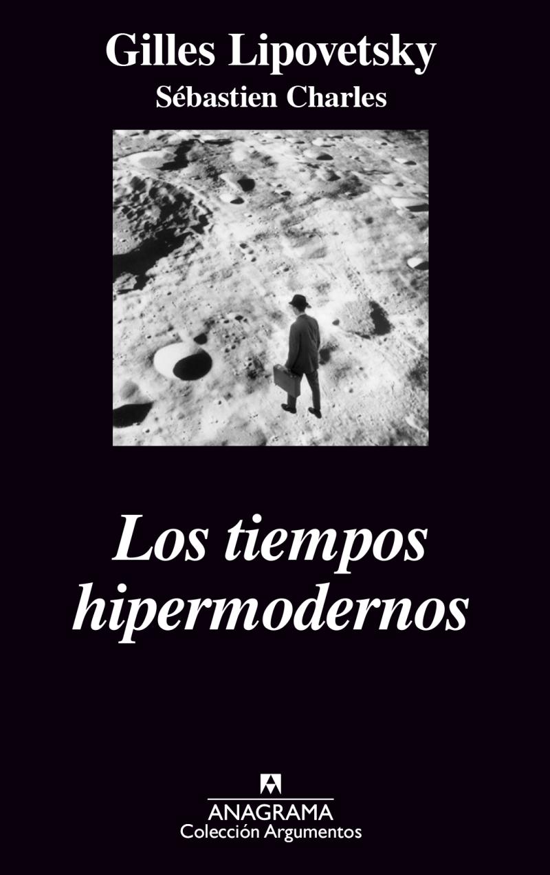 Portada del libro LOS TIEMPOS HIPERMODERNOS