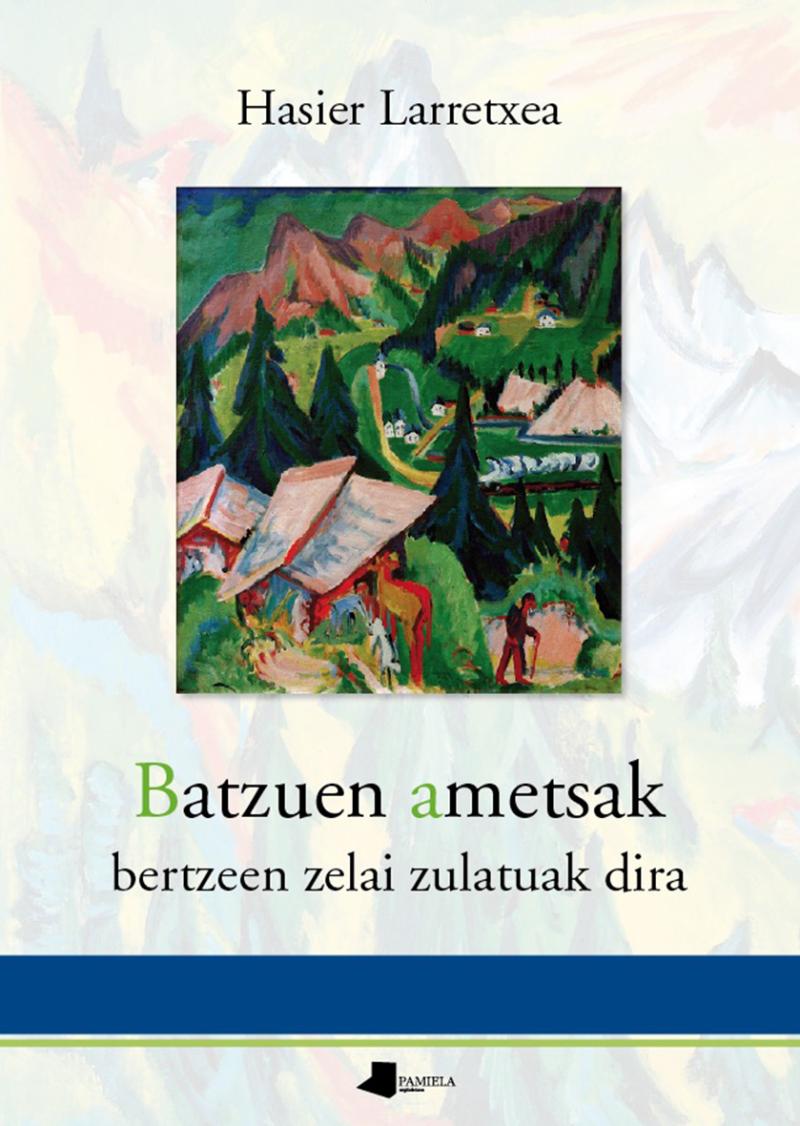 Portada del libro BATZUEN AMETSAK
