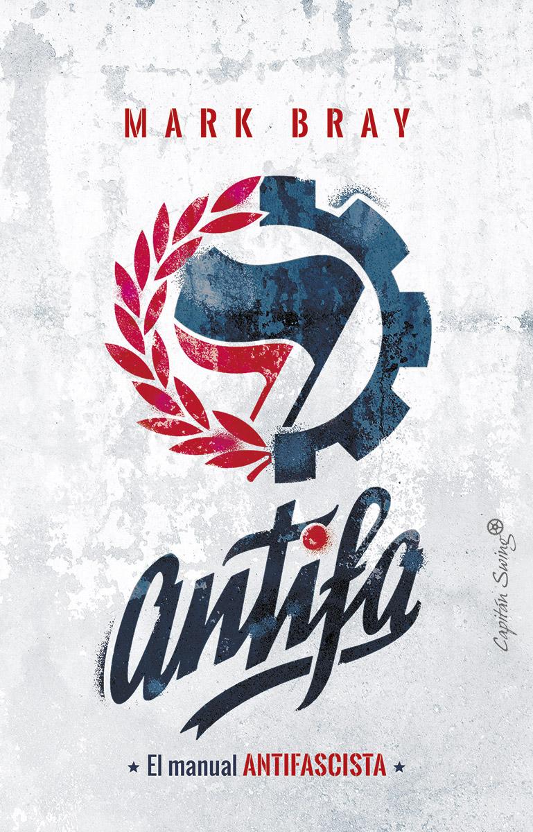 Portada del libro ANTIFA - EL MANUAL ANTIFASCISTA