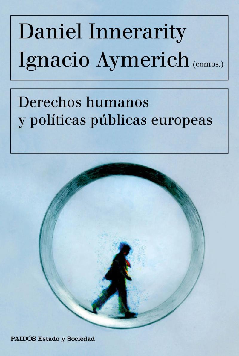 Portada del libro DERECHOS HUMANOS Y POLÍTICAS PÚBLICAS EUROPEAS