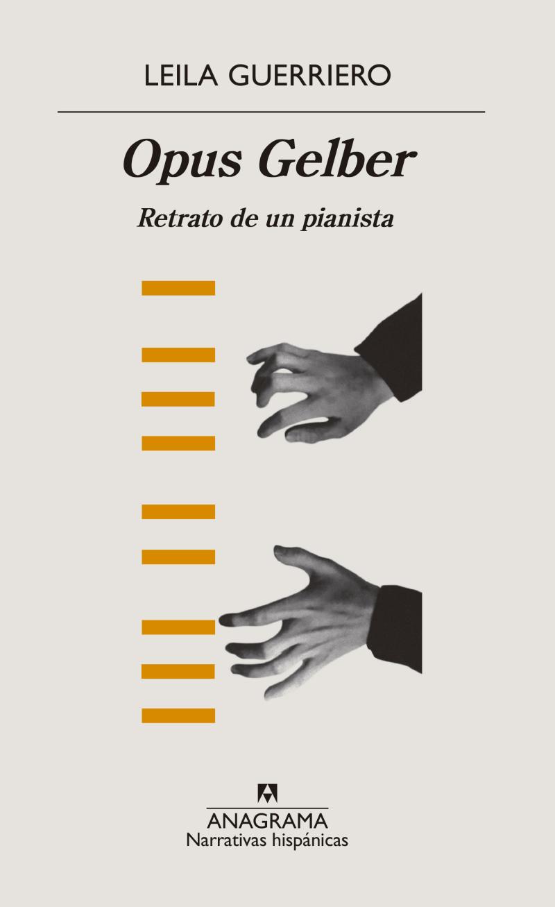 Portada del libro OPUS GELBER - RETRATO DE UN PIANISTA