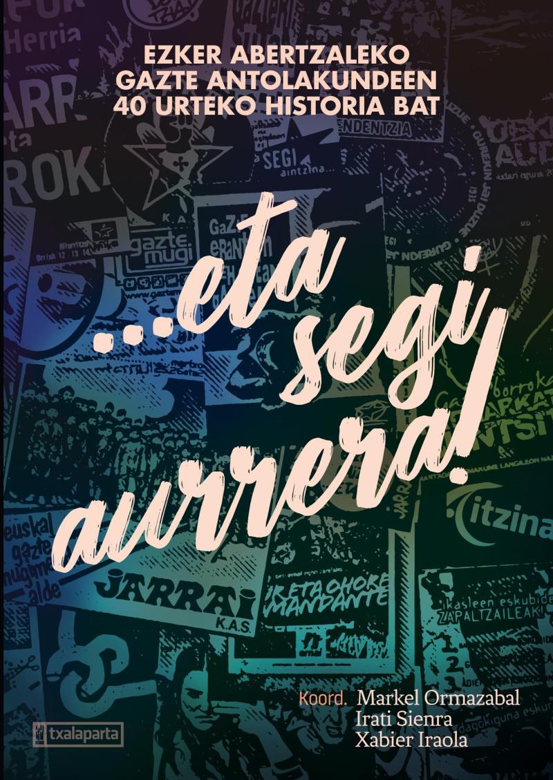 Portada del libro ...ETA SEGI AURRERA!