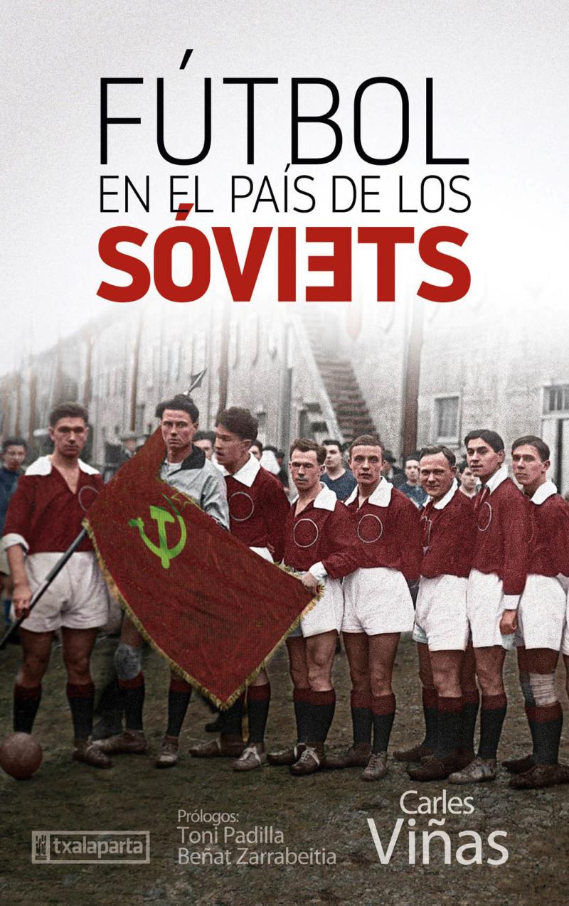 Portada del libro FÚTBOL EN EL PAÍS DE LOS SÓVIETS