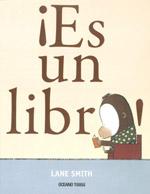 Portada del libro ¡ES UN LIBRO! - UN LIBRO ES UN LIBRO