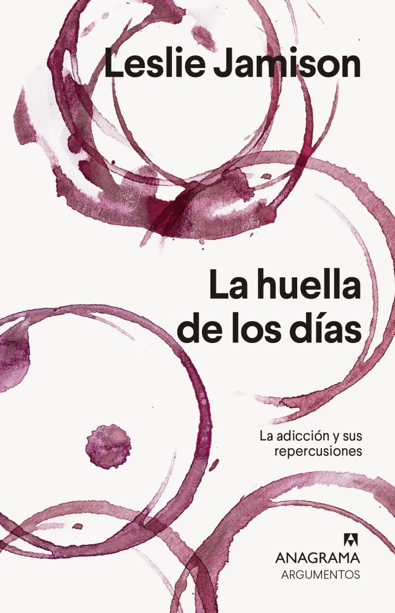 Portada del libro LA HUELLA DE LOS DÍAS - LA ADICCIÓN Y SUS REPERCUSIONES