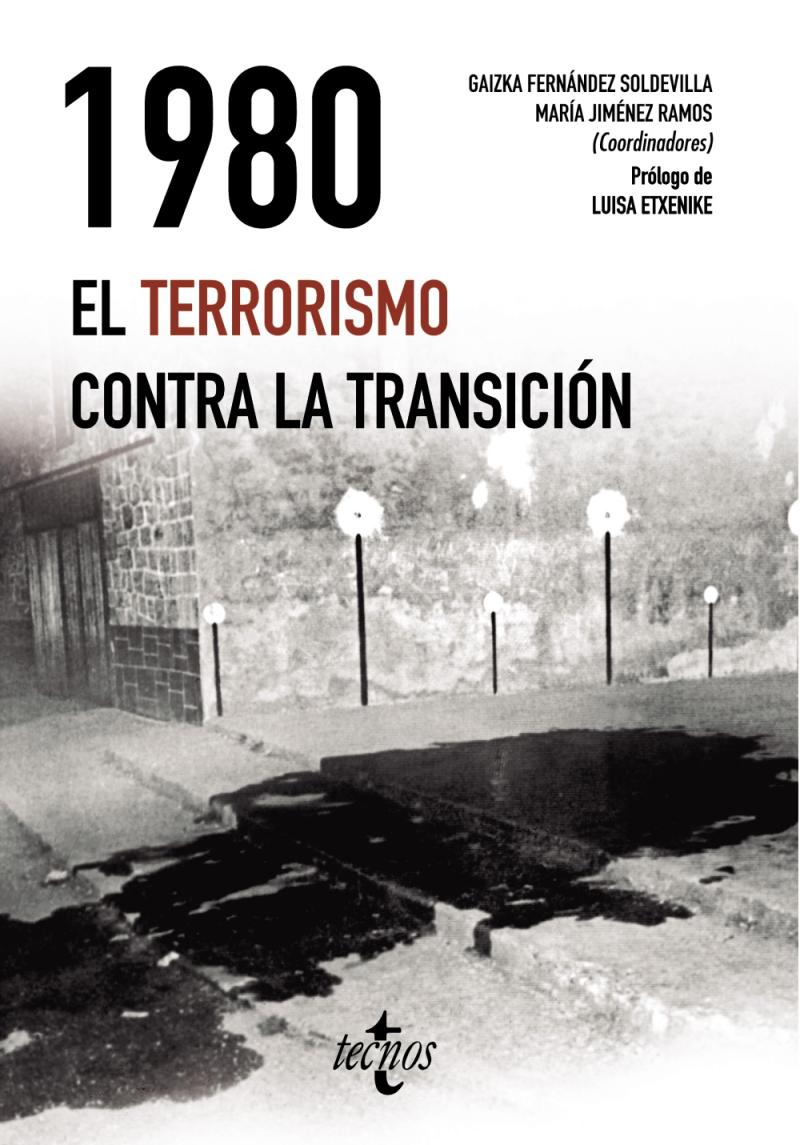 Portada del libro 1980. EL TERRORISMO CONTRA LA TRANSICIÓN