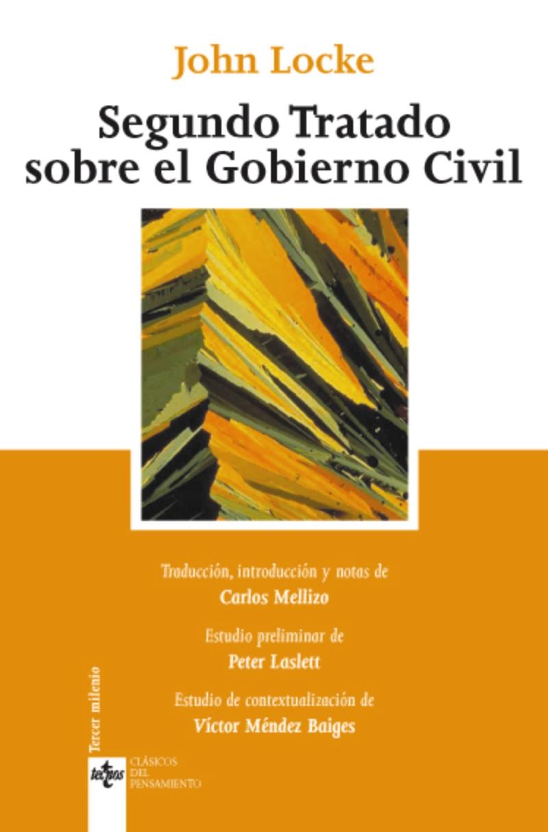 Portada del libro 2º TRATADO S. GOBIERNO C - UN ENSAYO ACERCA DEL VERDADERO ORIGEN, ALCANCE Y FIN DEL GOBIERNO CIVIL