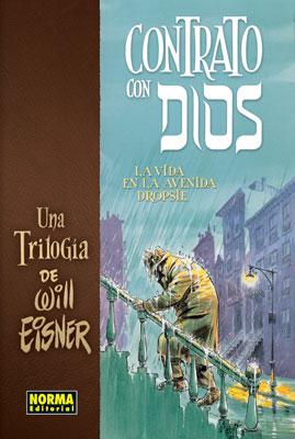Portada del libro TRILOGÍA CONTRATO CON DIOS. LA VIDA EN LA AVENIDA DROPSIE