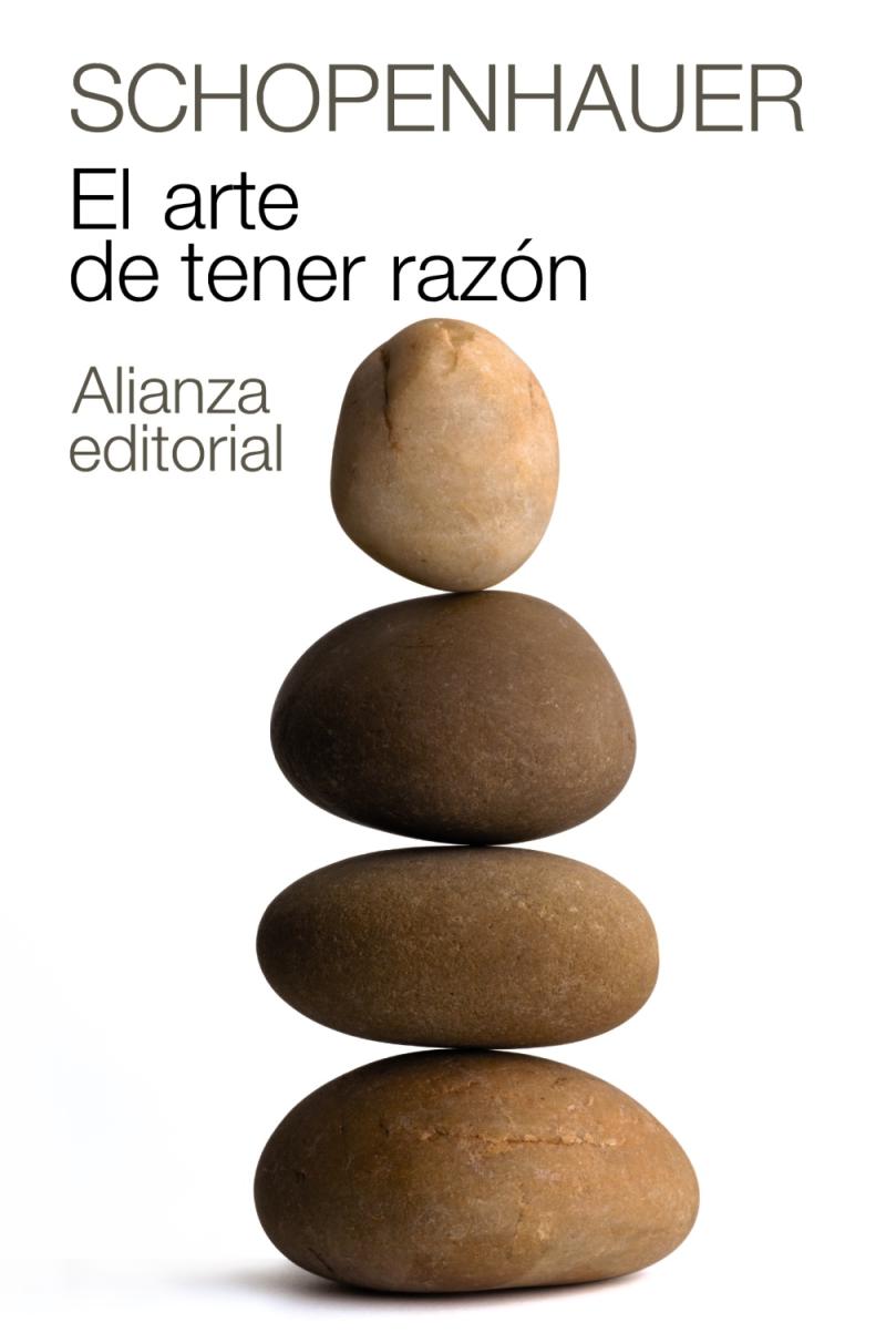 Portada del libro EL ARTE DE TENER RAZÓN - EXPUESTO EN 38 ESTRATAGEMAS