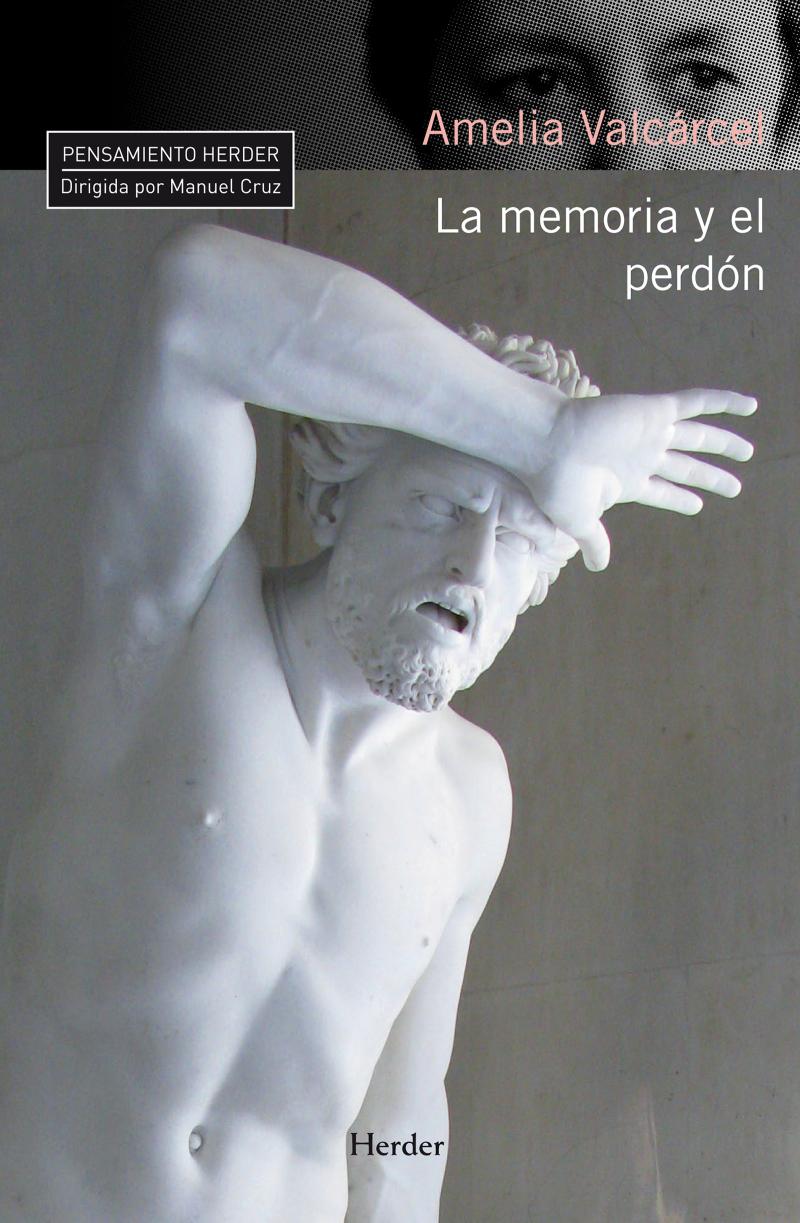Portada del libro LA MEMORIA Y EL PERDÓN