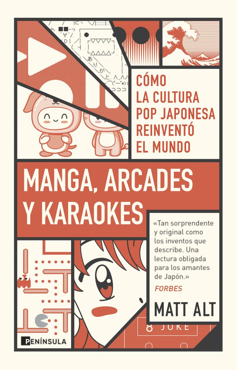 Portada del libro MANGA, ARCADES Y KARAOKES - CÓMO LA CULTURA POP JAPONESA REINVENTÓ EL MUNDO