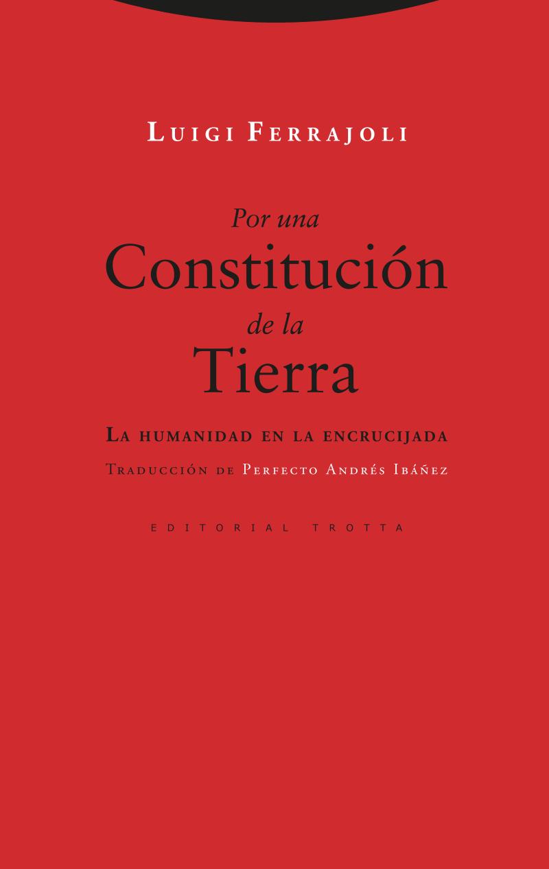 Portada del libro POR UNA CONSTITUCIÓN DE LA TIERRA - LA HUMANIDAD EN LA ENCRUCIJADA