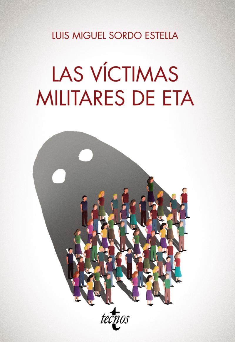 Portada del libro LAS VÍCTIMAS MILITARES DE ETA