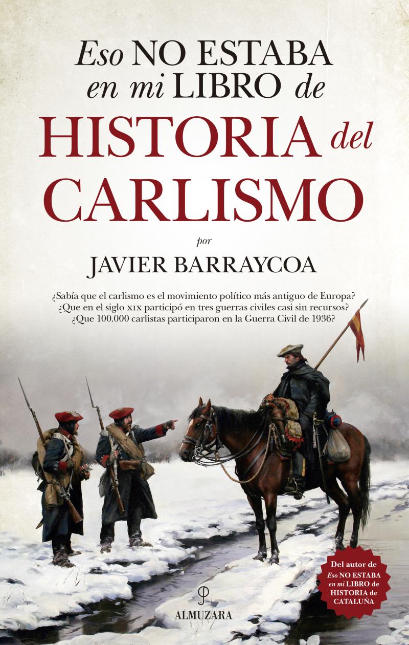 Portada del libro ESO NO ESTABA...HIST. DEL CARLISMO