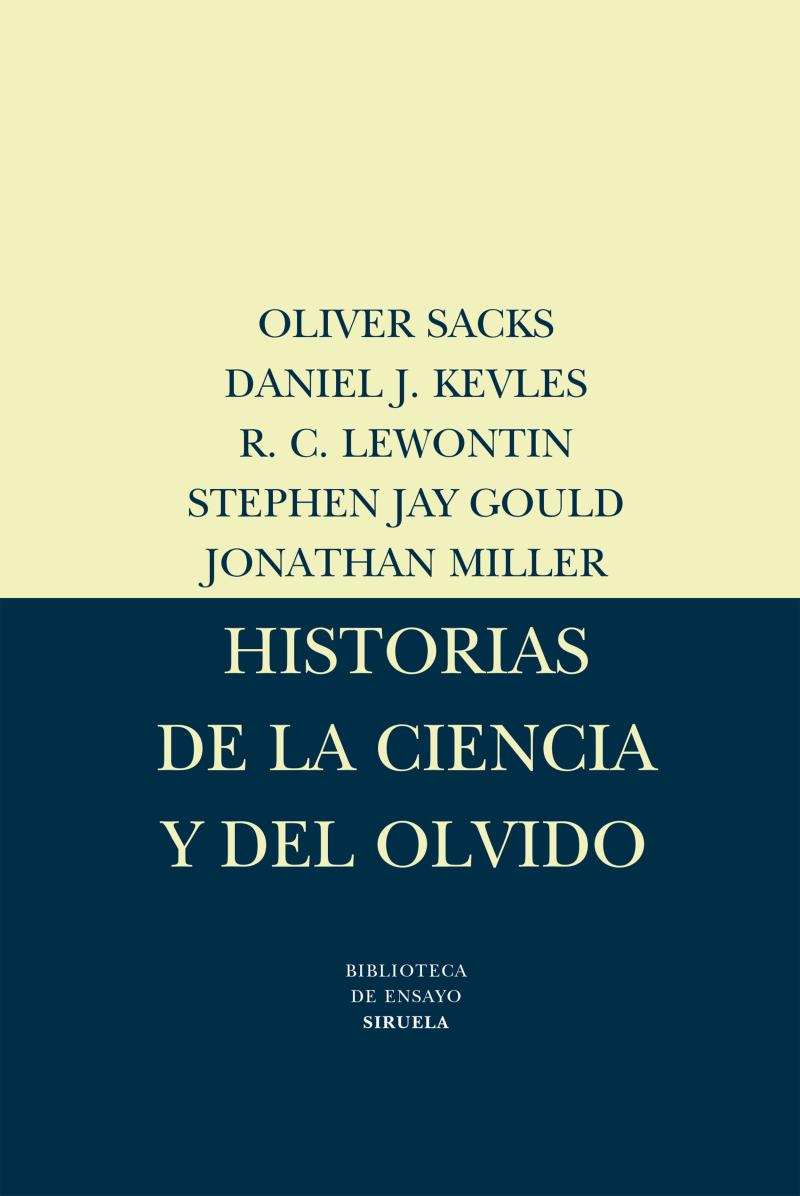 Portada del libro HISTORIAS DE LA CIENCIA Y DEL OLVIDO