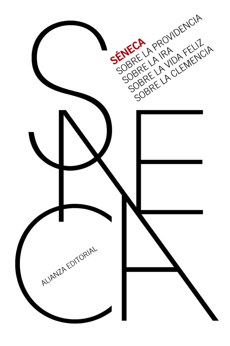 Portada del libro SOBRE LA PROVIDENCIA. SOBRE LA IRA. SOBRE LA VIDA FELIZ. SOBRE LA CLEMENCIA