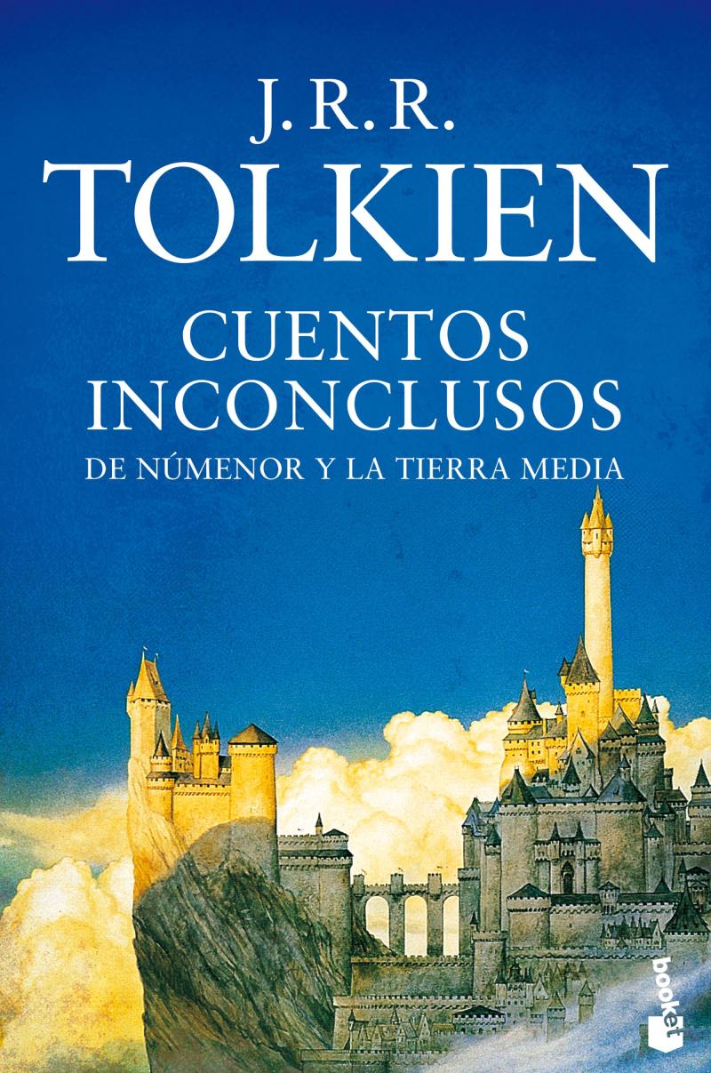 Portada del libro CUENTOS INCONCLUSOS - DE NÚMENOR Y LA TIERRA MEDIA