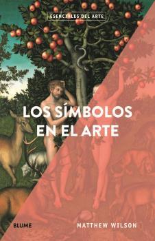 Portada del libro ESENCIALES ARTE. LOS SÍMBOLOS EN EL ARTE