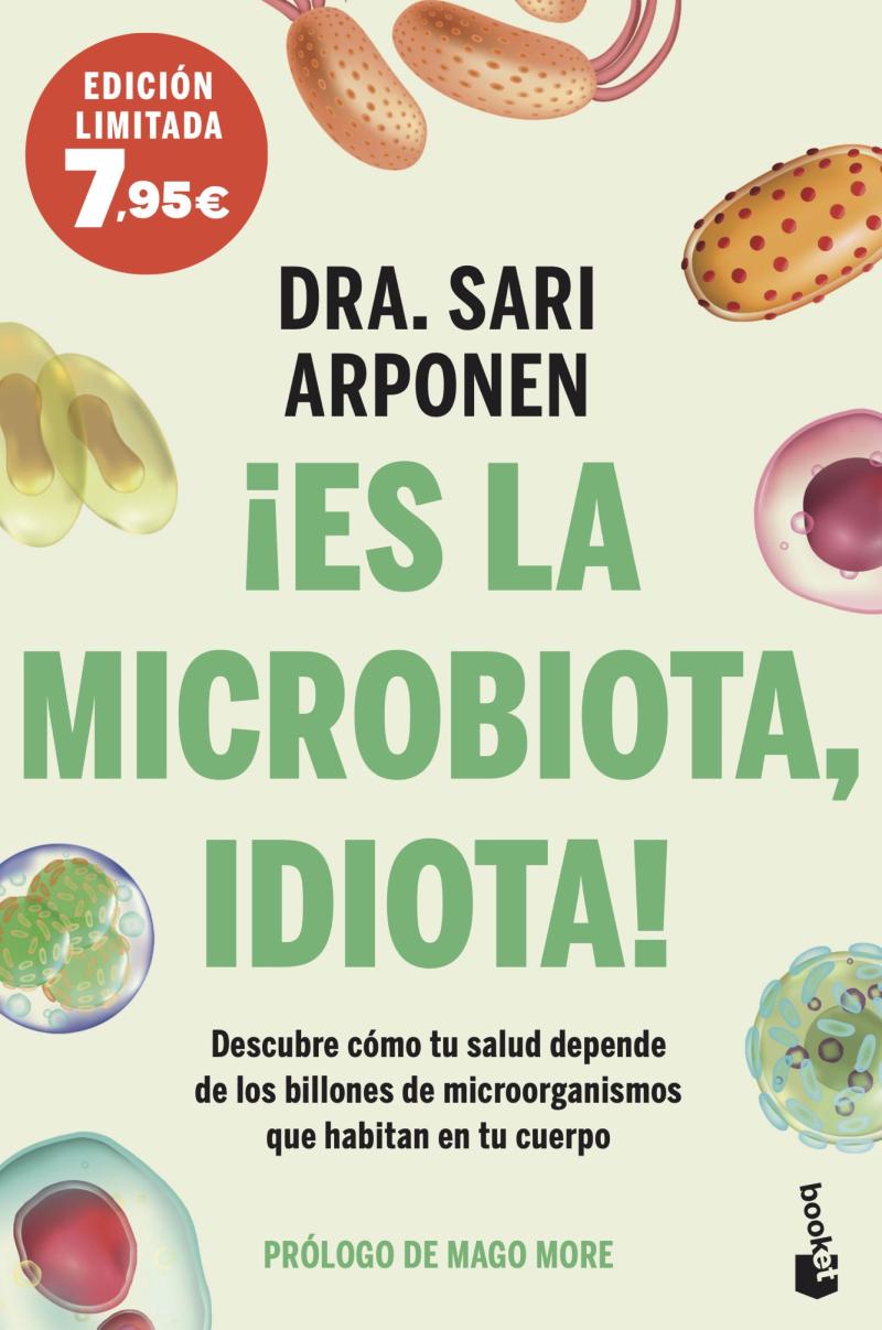 Portada del libro ¡ES LA MICROBIOTA, IDIOTA!