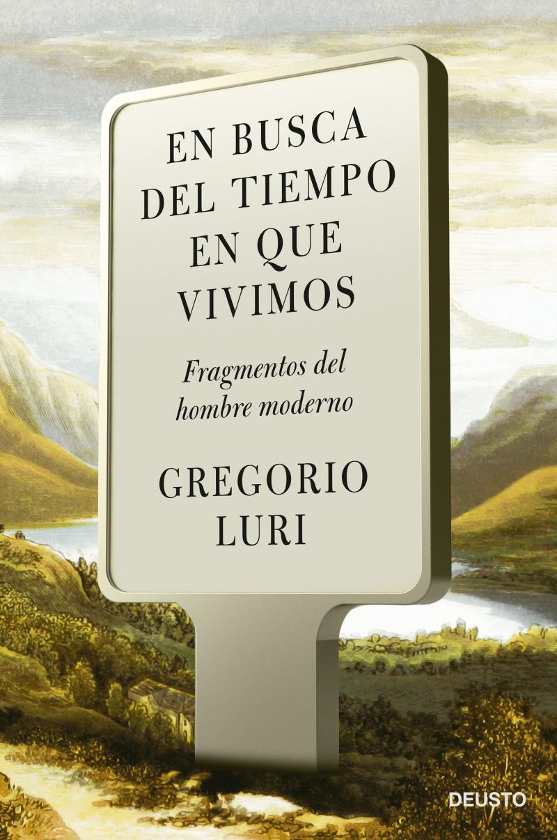 Portada del libro EN BUSCA DEL TIEMPO EN QUE VIVIMOS