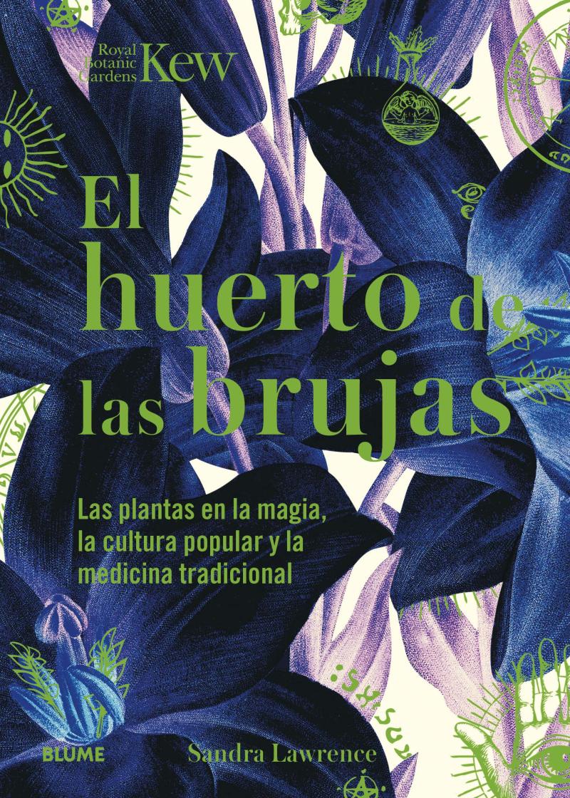 Portada del libro HUERTO DE LAS BRUJAS - LAS PLANTAS EN LA MAGIA, LA CULTURA POPULAR