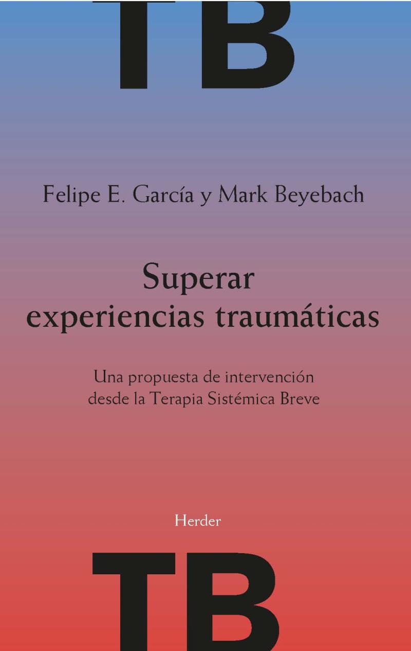 Portada del libro SUPERAR EXPERIENCIAS TRAUMÁTICAS