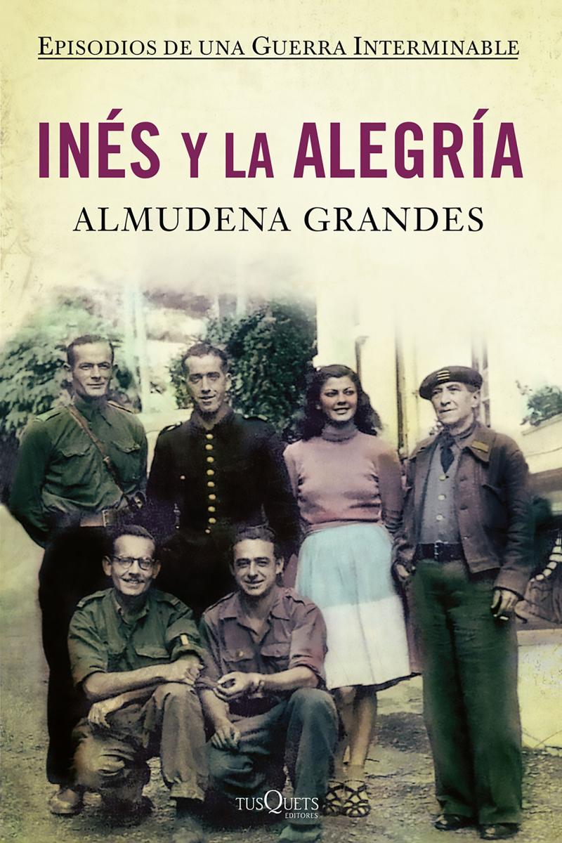 Portada del libro INES Y LA ALEGRIA -ESTUCHE - EL EJÉRCITO DE LA UNIÓN NACIONAL ESPAÑOLA Y LA INVASIÓN DEL VALLE DE ARÁN, PIRIN