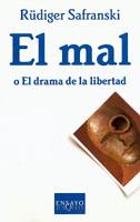 Portada del libro MAL O EL DRAMA DE LA LIBERTAD F-246 - O EL DRAMA DE LA LIBERTAD