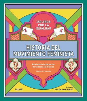 Portada del libro HISTORIA DEL MOVIMIENTO FEMINISTA (2023) - RELATO DE LA LUCHA POR LOS DERECHOS DE LAS MUJERES