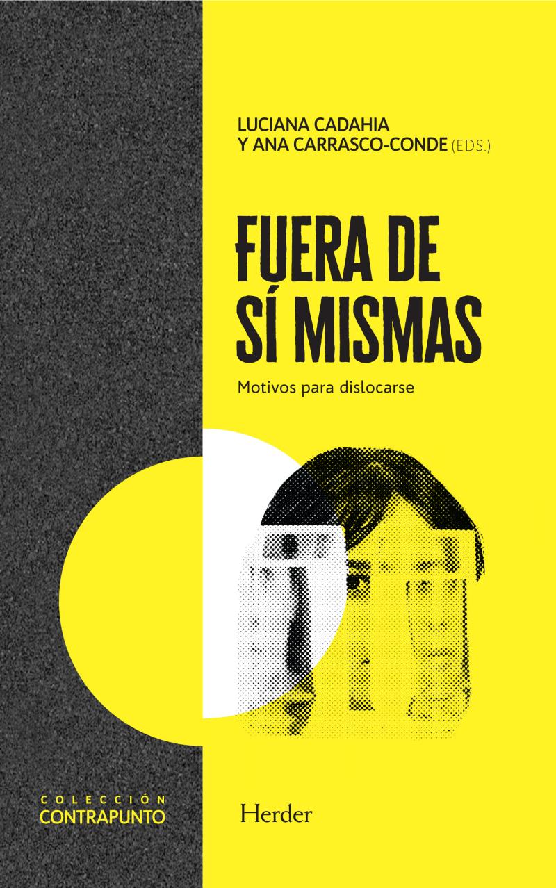 Portada del libro FUERA DE SÍ MISMAS - MOTIVOS PARA DISLOCARSE