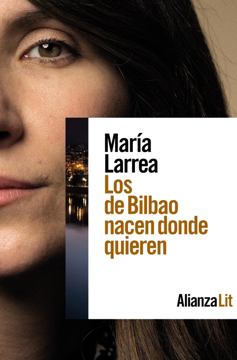 Portada del libro LOS DE BILBAO NACEN DONDE QUIEREN