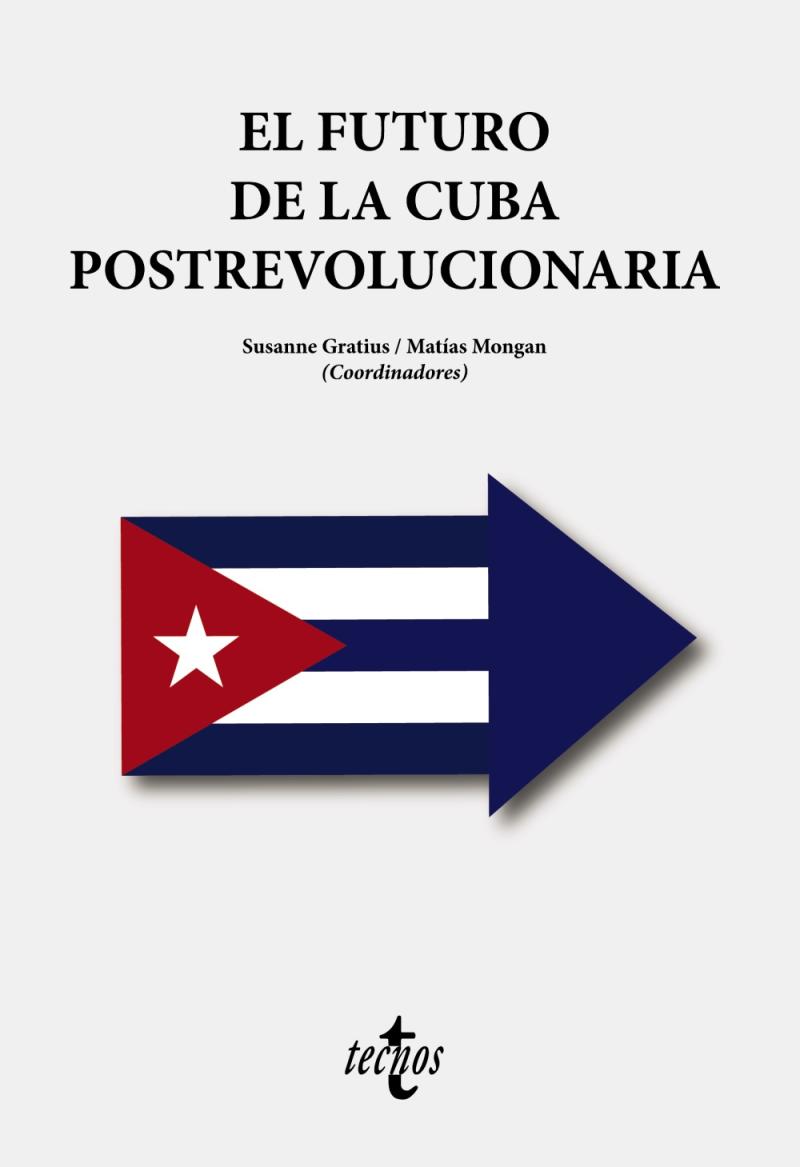 Portada del libro EL FUTURO DE LA CUBA POSTREVOLUCIONARIA