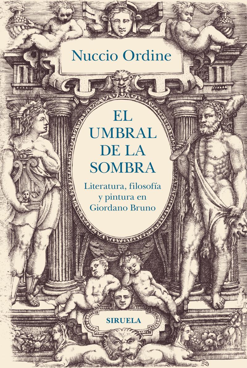 Portada del libro UMBRAL DE LA SOMBRA, EL - LITERATURA, FILOSOFÍA Y PINTURA EN GIORDANO BRUNO