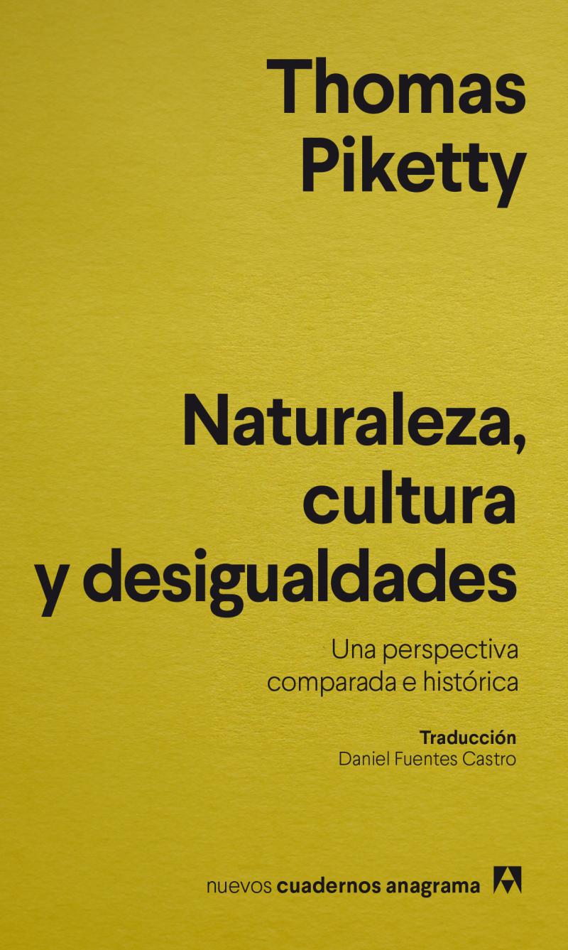 Portada del libro NATURALEZA, CULTURA Y DESIGUALDADES - UNA PERSPECTIVA COMPARADA E HISTÓRICA