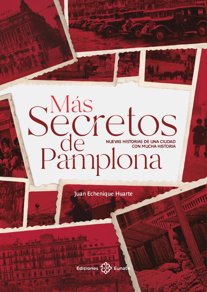 Portada del libro MÁS SECRETOS DE PAMPLONA