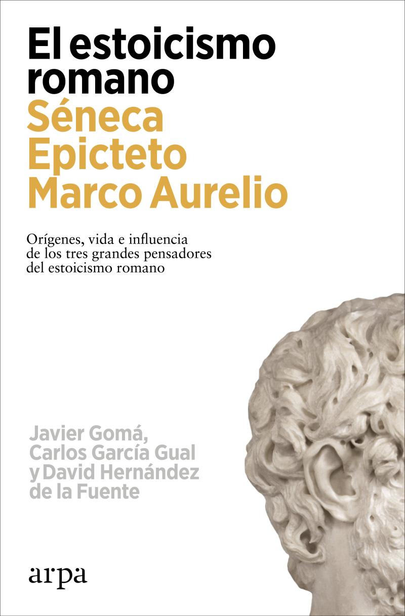 Portada del libro ESTOICISMO ROMANO, EL - SÉNECA EPICTETO MARCO AURELIO