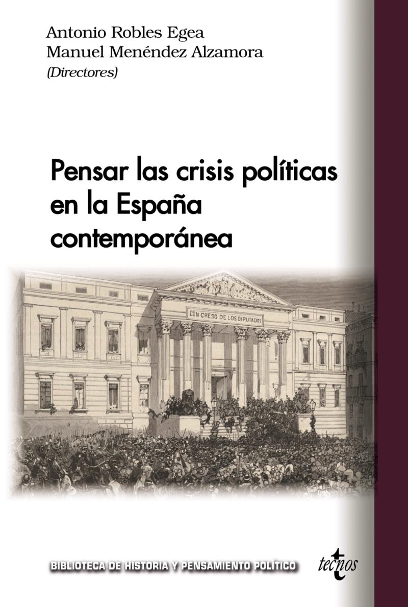 Portada del libro PENSAR LAS CRISIS POLÍTICAS EN LA ESPAÑA CONTEMPORÁNEA