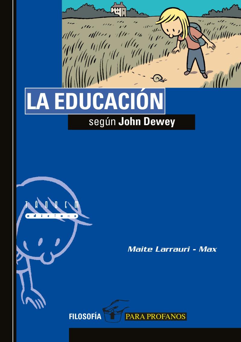 Portada del libro LA EDUCACIÓN SEGÚN JOHN DEWEY