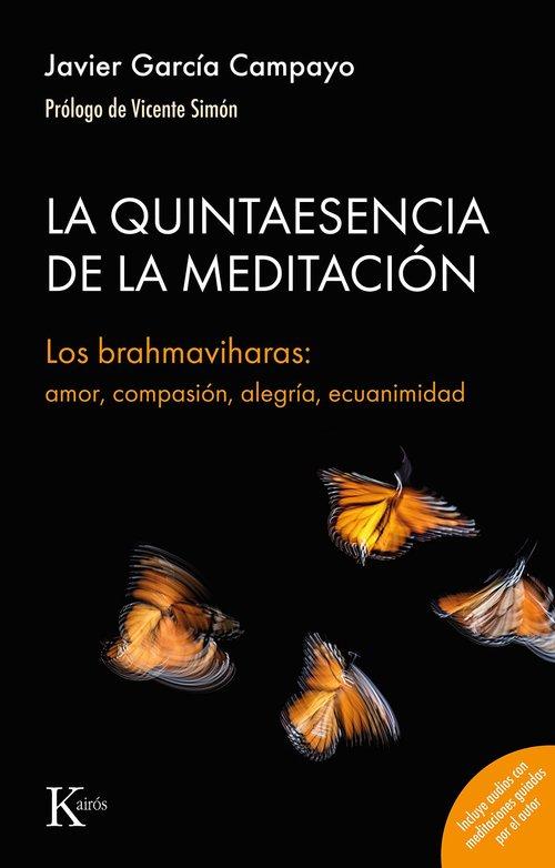 Portada del libro QUINTAESENCIA DE LA MEDITACIÓN, LA